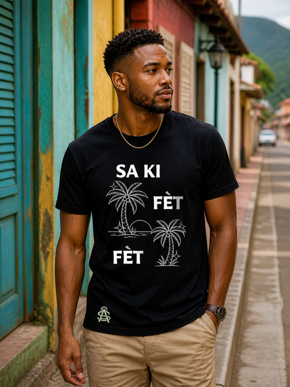 T Shirt "Sa Ki Fèt Fèt"