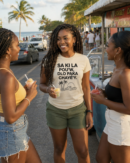 T shirt "sa ki la pou'w dlo paka cheye'y"