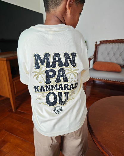 T shirt "Man pa Kanmarad ou" enfant
