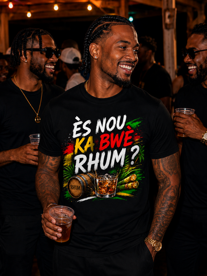 T-shirt " Es Nou Ka Bwè Rhum?"